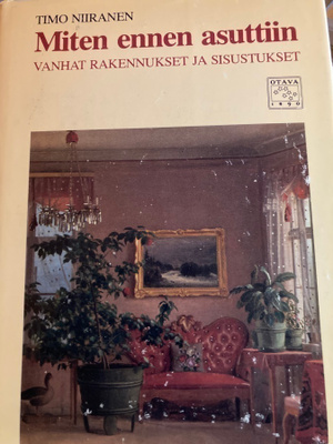 NIIRANEN: VANHAT RAKENNUKSET JA SISUSTUKSET