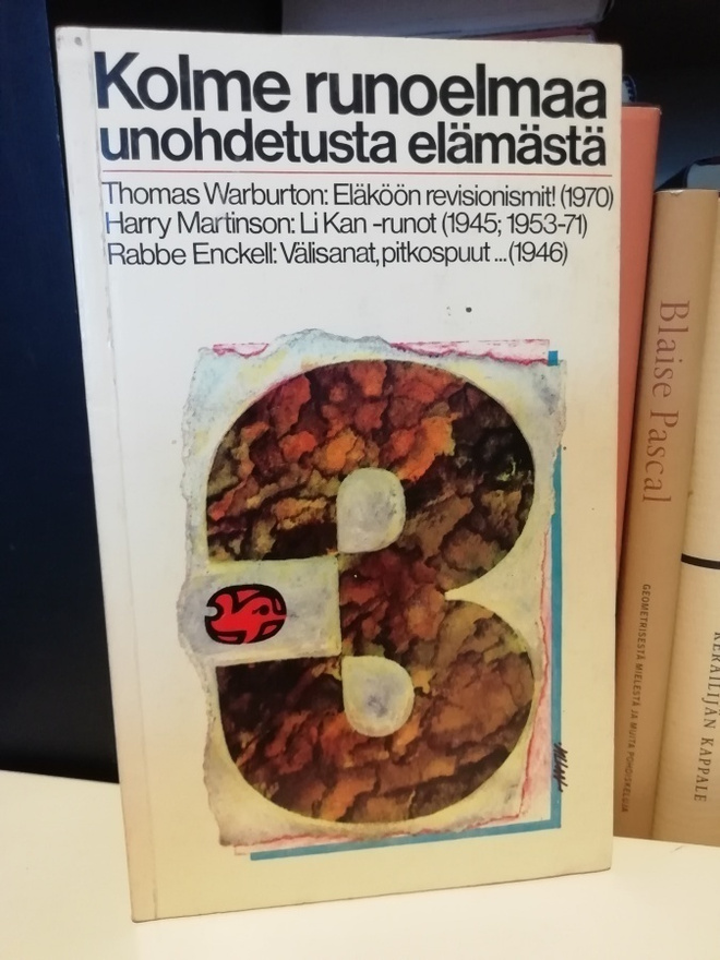 Kolme runoelmaa unohdetusta elämästä - 1.p.1977