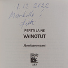 Pertti Laine : Vainotut : jännitysromaani (signeerattu, t... - pikkukuva 3
