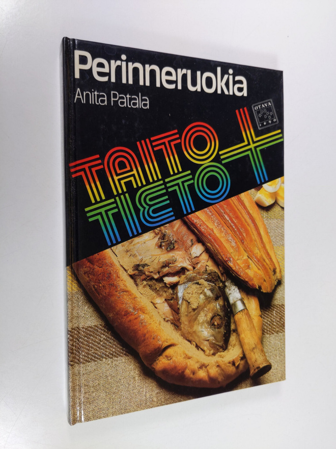 Anita Patala : Perinneruokia