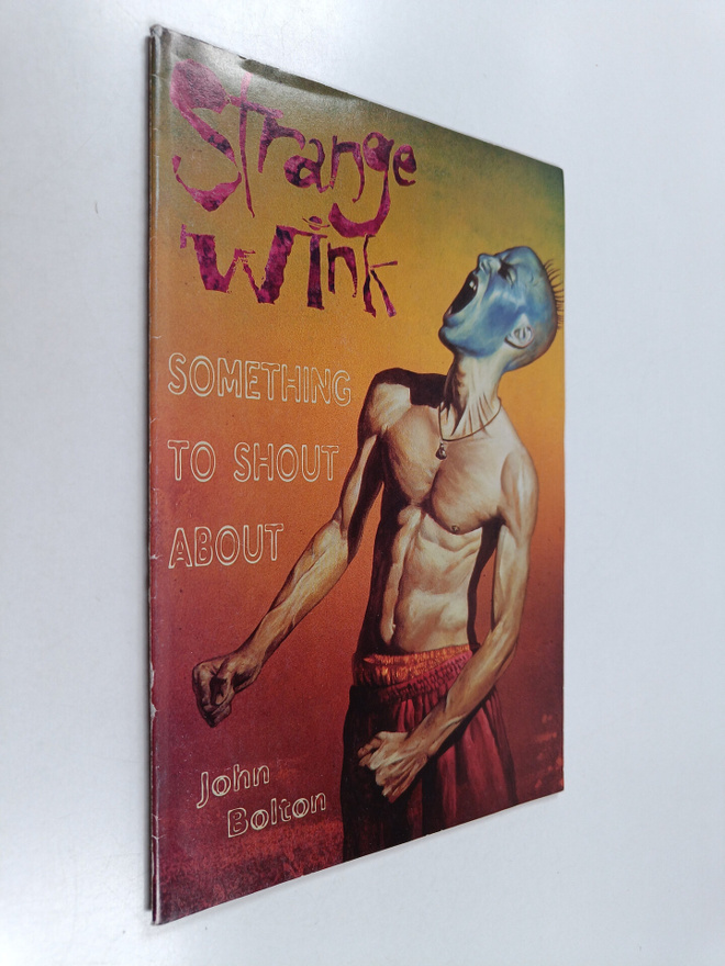 John Bolton : Strange Wink n:o 3, May 1998