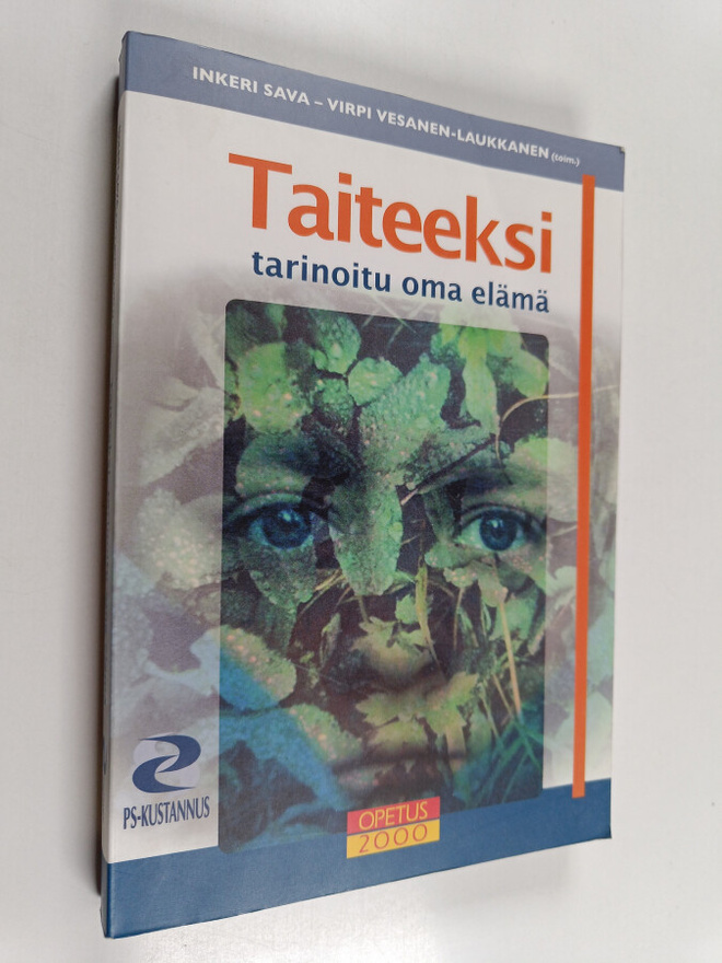 Inkeri Sava ym. : Taiteeksi tarinoitu oma elämä