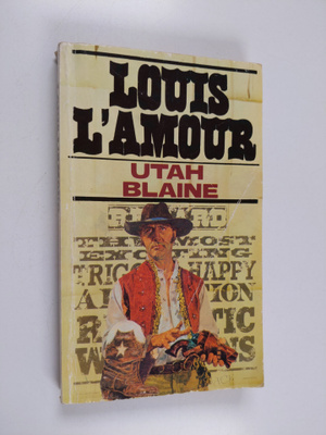 Louis L'Amour : Utah Blaine