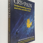 Mark Williams : Cry of pain : understanding suicide and t... - pikkukuva 1