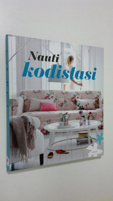 Nauti kodistasi