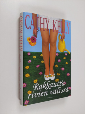 Cathy Kelly : Rakkautta rivien välissä