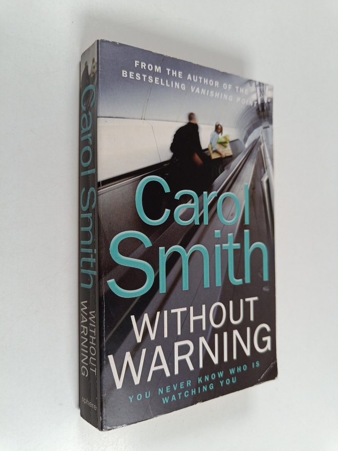Carol Smith : Without Warning