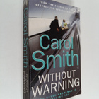 Carol Smith : Without Warning - pikkukuva 1