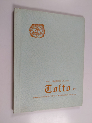 Totto 6 : kotiseutujulkaisu