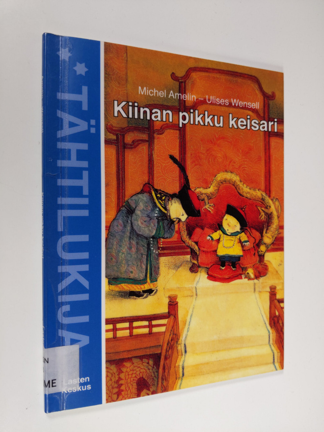 Michel Amelin : Kiinan pikku keisari