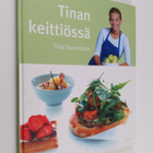 Tina Nordström : Tinan keittiössä : 50 TV-ohjelmasta tutt... - pikkukuva 1
