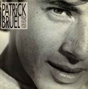 Patrick Bruel - Alors Regarde LP