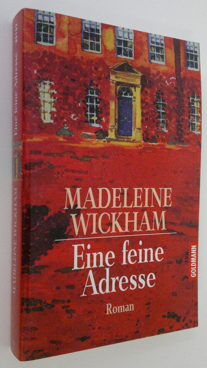 Madeleine Wickham : Eine feine Adresse : Roman