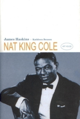 James Haskins - Kathleen Benson: NAT KING COLE 1p. -01