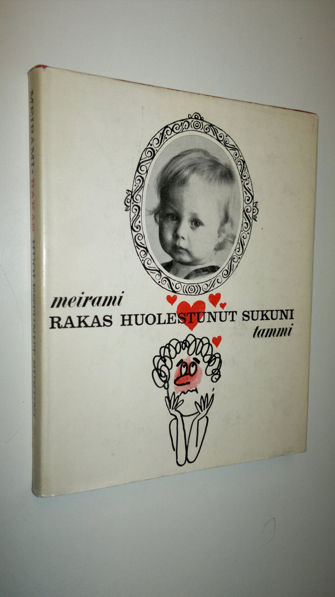 Meirami : Rakas huolestunut sukuni