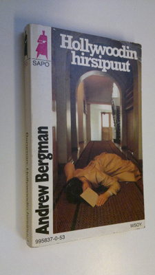 Andrew Bergman : Hollywoodin hirsipuut