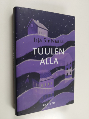Irja Sinivaara : Tuulen alla