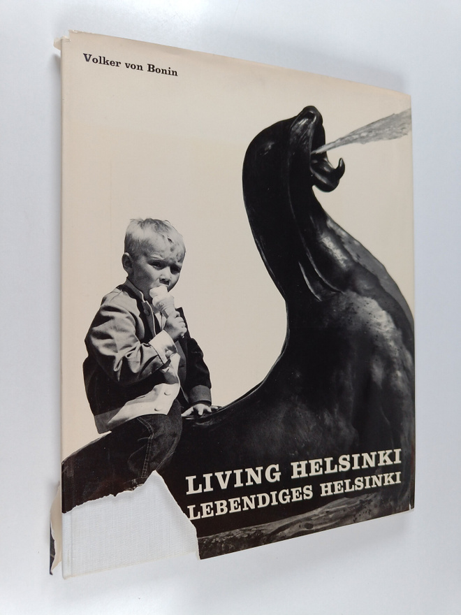 Volker von Bonin : Living Helsinki = Lebendiges Helsinki
