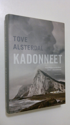 Tove Alsterdal : Kadonneet
