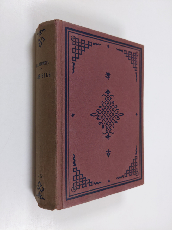 W. B. Maxwell : Gabrielle