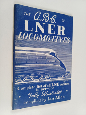 The ABC of LNER locomotives