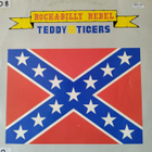 Teddy and the Tigers: Rockabilly Rebel (LP) - pikkukuva 1