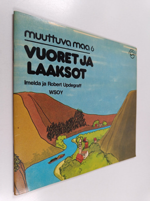 Robert Updegraff : Vuoret ja laaksot