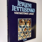 Jevgeni Jevtusenko : Näkymättömät langat - pikkukuva 1