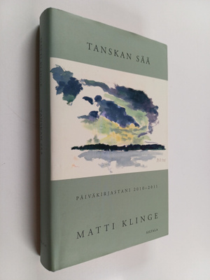 Matti Klinge : Tanskan sää : päiväkirjastani 2010-2011