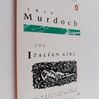 Iris Murdoch : The Italian girl - pikkukuva 1
