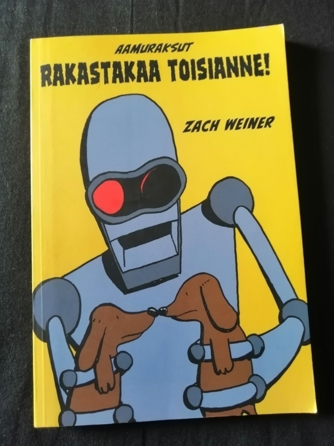 Weiner, Zach: Aamuraksut: Rakastakaa toisianne!