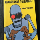 Weiner, Zach: Aamuraksut: Rakastakaa toisianne! - pikkukuva 1