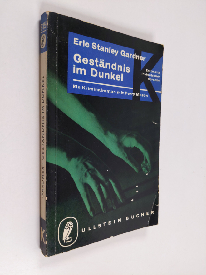 Erle Stanley Gardner : Geständnis im Dunkel : ein Krimina...