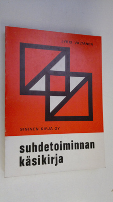 Jyrki (toim.) Valtanen : Suhdetoiminnan käsikirja
