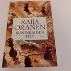 Raija Oranen; Kuninkaiden tiet - pikkukuva 1
