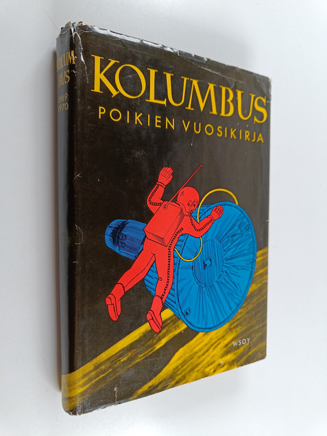 Kolumbus : Poikien vuosikirja : askartelua keksintöjä - t...