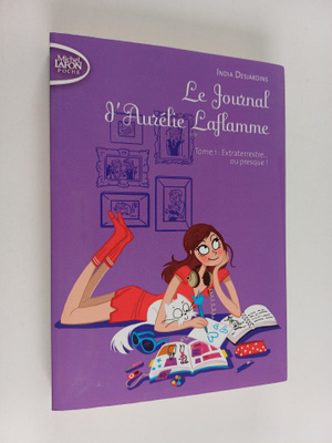 India Desjardins : Le journal d'Aurelie Laflamme 01. Extr...