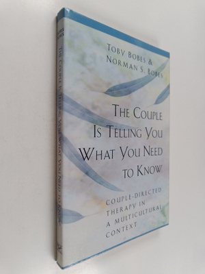 Toby Bobes ym. : The Couple is Telling You what You Need ...