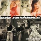 BIG TROUBLE ::: BIG TROUBLE ::: VINYYLI   LP       1988 - pikkukuva 1