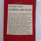 Victoria Holt : Myöhään tulee kevät - pikkukuva 2