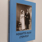 Mennyttä aikaa etsimässä (signeerattu, tekijän omiste) - pikkukuva 1
