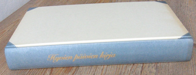 Salme Saure (t.): Hyvien päivien kirja, Otava 1993. 272 s.