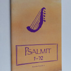 Psalmien kirja ; käännösehdotus 1-2 - Psalmit 1-150 - pikkukuva 1