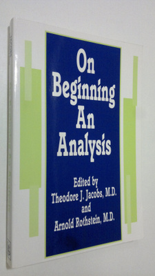 Theodore J. Jacobs : On Beginning an Analysis