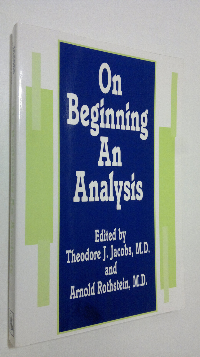 Theodore J. Jacobs : On Beginning an Analysis