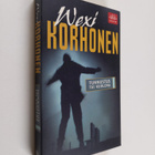 Wexi Korhonen : Tunnustus tai kuolema - pikkukuva 1