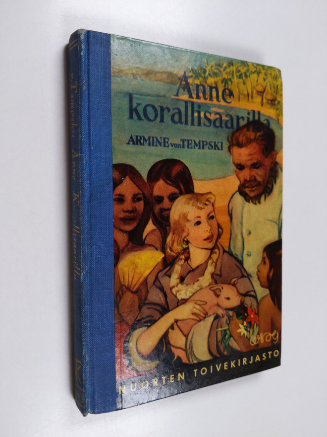 Armine von Tempski : Anne korallisaarilla