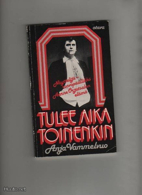 Vammelvuo, Anja:Tulee aika toinenkin, Otava 1983, nid., K3