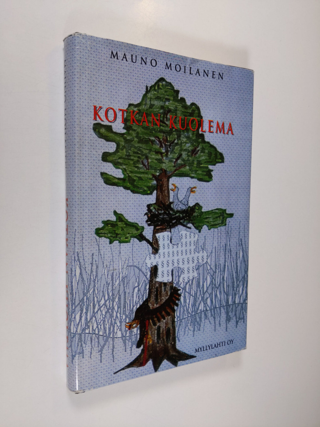 Mauno Moilanen : Kotkan kuolema : romaani