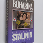 Anna Buharina : Elämäni Stalinin varjossa - pikkukuva 1